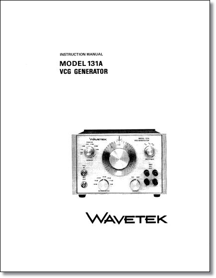 Wavetek 131A VCG Generator Operator's Manual Wavetek 131A VCG Generator Operator's Manual